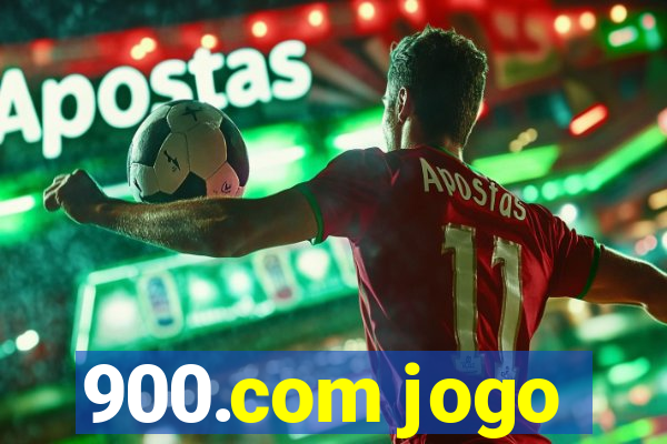 900.com jogo